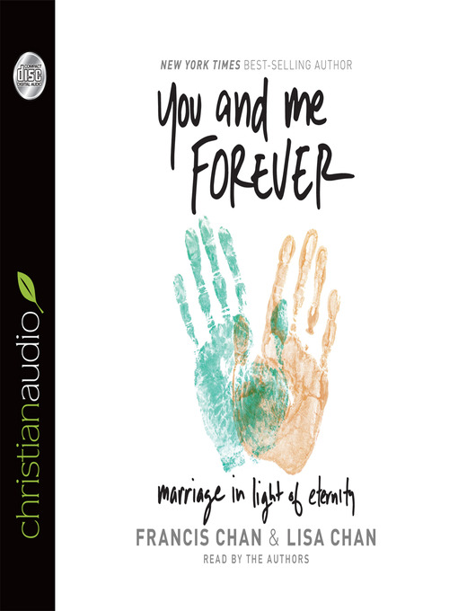 Title details for You and Me Forever by Francis Chan - Wait list
